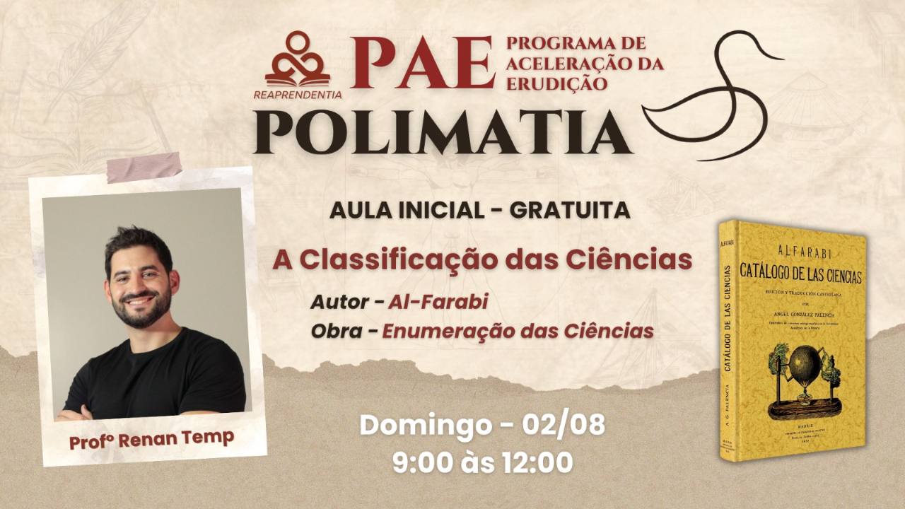 Arte da aula inicial gratuita do PAE Polimatia com Renan Temp e Al-Farabi